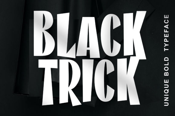Black Trick: A Display Font That Speaks With Quiet Confidence