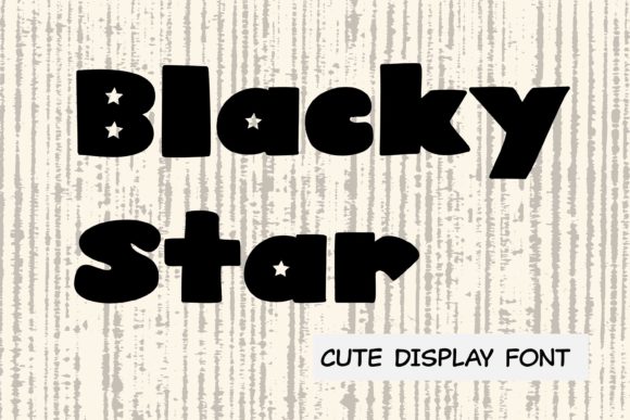 Blacky Star: A Display Font That Makes Your Headlines Pop