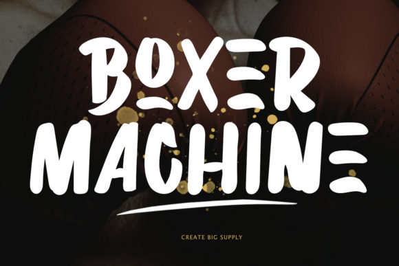 Boxer Machine: A Punchy Display Font Worth the Risk