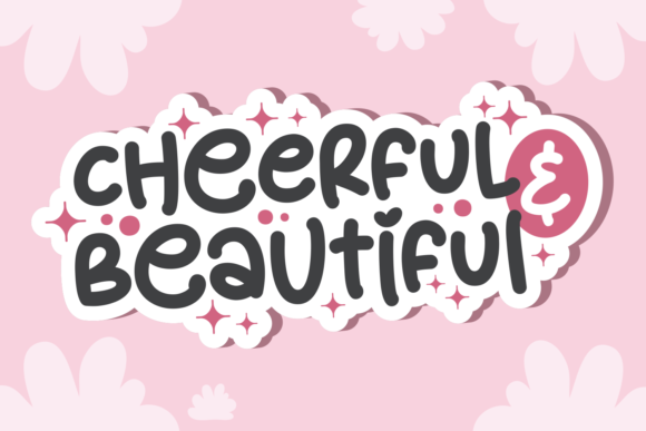 Cheerful Beautiful: A Display Font That Makes Your Brand Feel Like Magic