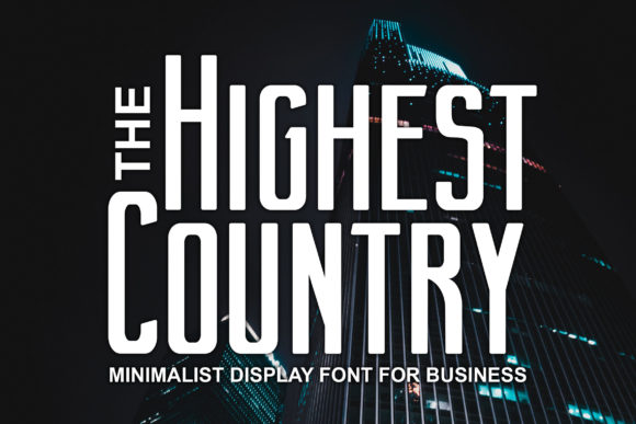 Highest Country: A Clean Display Font for Editorial Impact