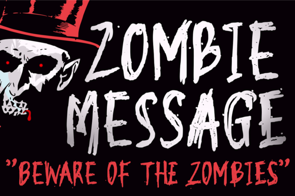Zombie Message: A Display Font That Makes Your Brand Stand Out